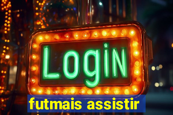 futmais assistir